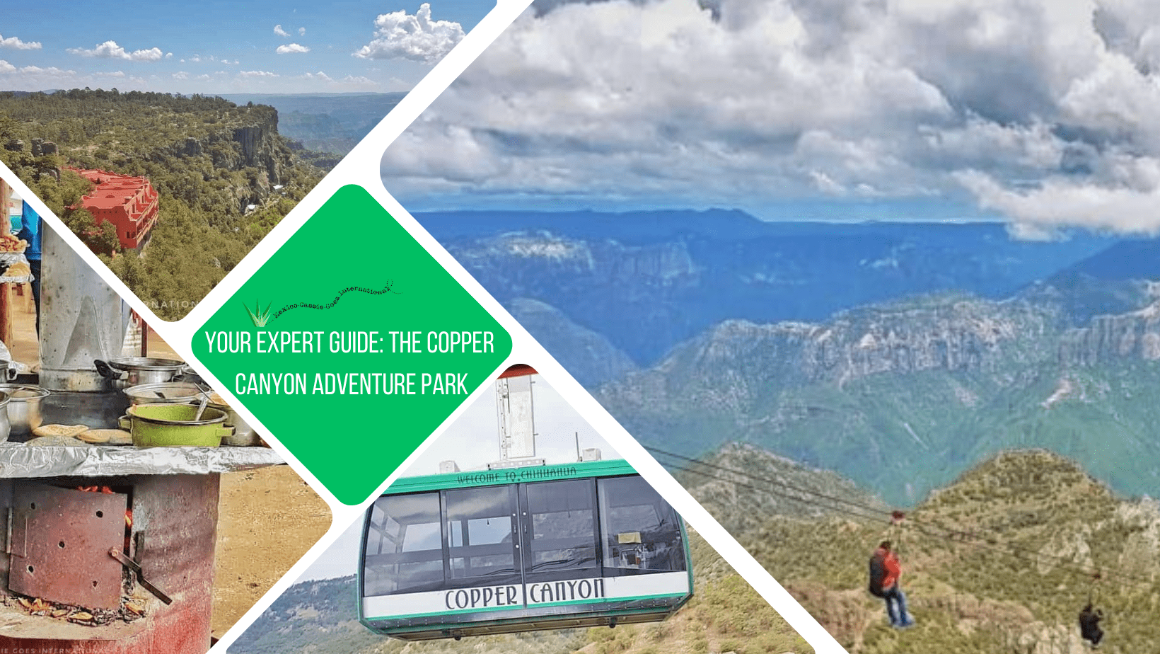 Green text box: Your expert guide to the copper canyon adventure park. 4 photos - 2 of views over the canyon, 1 of a green and white cable car and 1 of a barrel turned into a stove