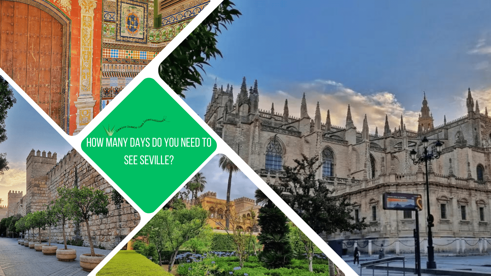 green text box reads: how many days do you need to see seville. Pictures around the ttext are of the catehdral, alcazar gardens, city wall and a brightly coloured collection of tiles