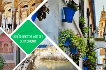 green text box: how to make the most of 1 day in cordoba. 4 photos of Cordoba, 1 of mezquita columns, 1 of road with flower pots, 1 of whitte and pink arch in wall, 1 of bridge over river