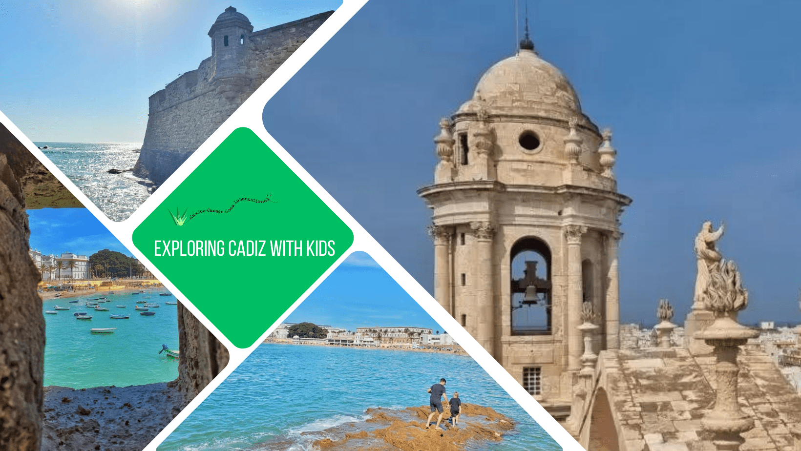 green text box: Cadiz with kids. 4 photos of Cadiz, one of cathedral tower, 1 of beach through rock window, 1 of a castle wall and 1 off 2 people playing on rocks in sea