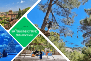 Green text square: how to plan the best trip to granada with kids. 4 phots: one of kid on a platform in the trees, 2 kids playing with basket swing, 2 kids in front of aquarium tank and one of alhambra