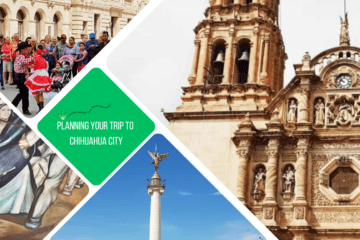 Green text box: planning your trip to Chihuahau city. 4 photos - 1 of cathedral, 1 of angel, 1 of local kids dancing, 1 of mural