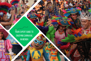 green text box: your expert guide to enjoying carnaval in Mérida. 4 photos of carnaval scenes