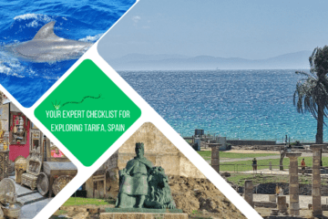 green text box: your expert checklist to exploring tarifa, spain. 4 photos - 1 of roman ruins against blue sea, mountains in background, 1 of a whale in the blue sea, 1 statue of a medieval king, 1 of moroccan shop
