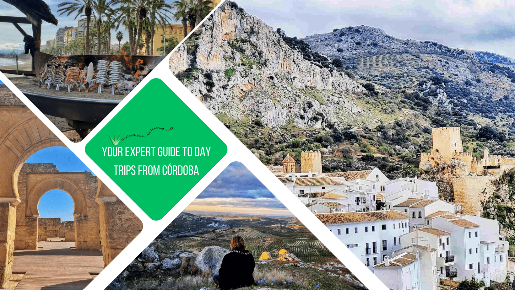 green text box: your expert guide to day trips from córdoba. 4 photos, 1 of kid art dusk looking over fields, 1 of Muslim citadel arches, 1 of bbq on beach and 1 of gorgeous village in mountains