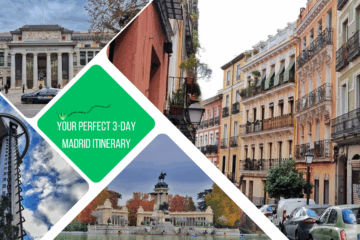 green text box: your perfect 3 day Madrid itinerary. 4 photos of Madrid, 1 of El Retiro fountain and pond, 1 of Madrid street, 1 of Prado and 1 of Faro de Moncloa
