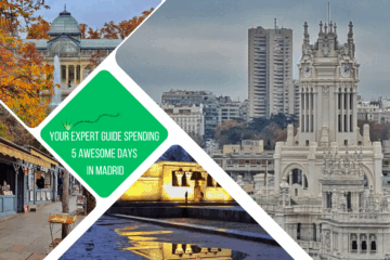 green text box: your expert guide to spending 5 awesome days in madrid. 4 photos - 1 of imposing white buildings, 1 of egyptian temple of debod at dusk with reflection in puddle, 1 of crystal palace, 1 of pedestrianised street