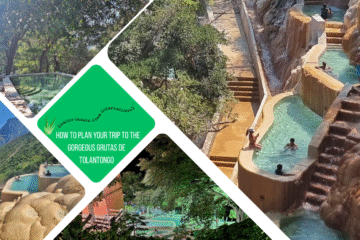 green text box: how to plan your trip to the gorgeous Grutas de Tolantongo. 4 photos of the pools at the grutas