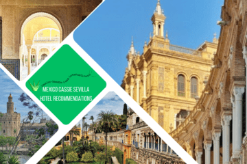 green text box: MexicoCassie Sevilla hotel recommendations. 4 photos - Plaza de España, a palace door, Alcazar gardens and torre del oro