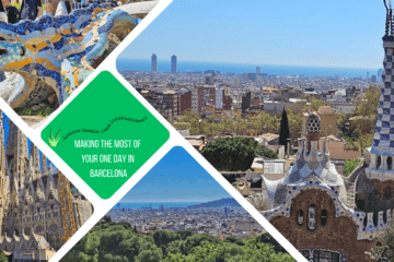 green text box: making the most of your one day in Barcelona. 4 photos of the city, 2 of Park Güell, 1 of Sagrada Familia and one of view over the city