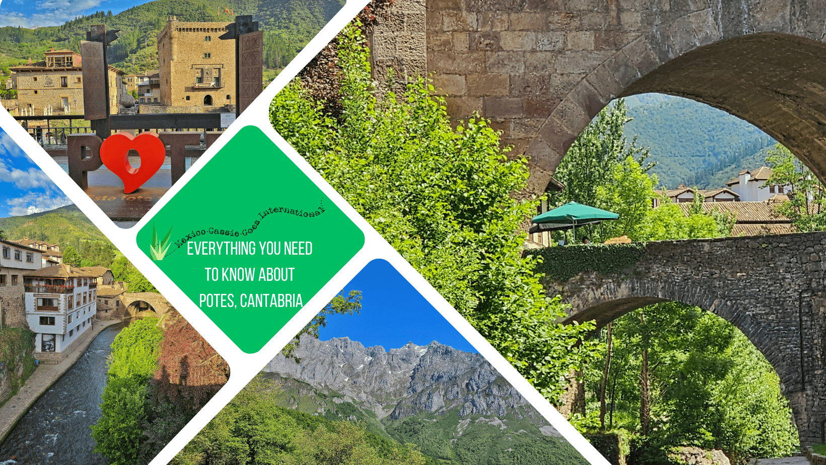 green text box: everything you need to know about Potes, Cantabria. 4 photos of Potes, two of the bridges, one of the tower and one of nearby mountains