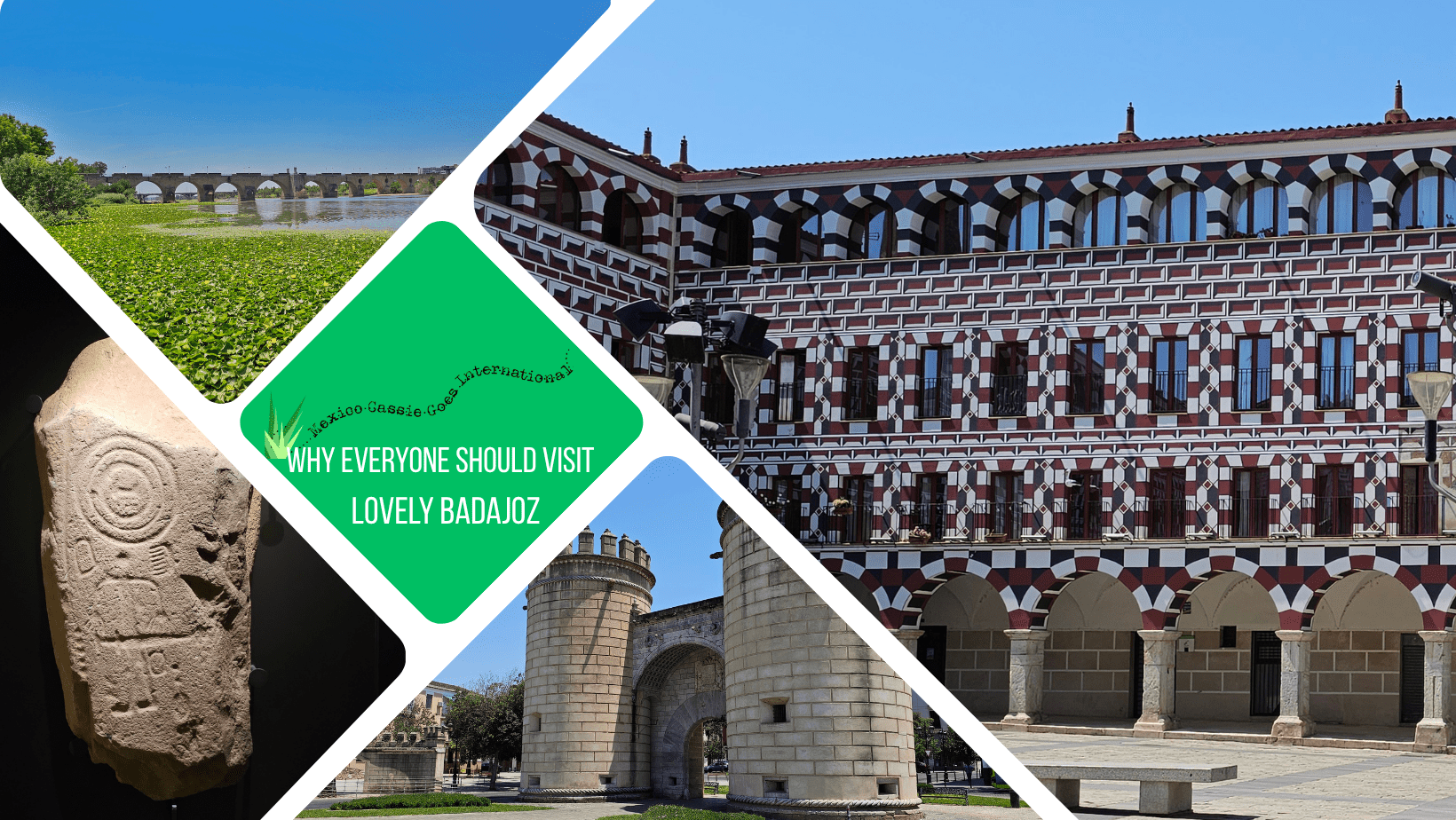 green text box: why everyone should visit lovely badajoz. 4 photos, cool painted building (red adn white geometric pattern), bridge over water, castle, ancient stone with carvings