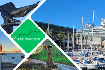 green text box: how to visit Vigo, Galicia. 4 photos of Vigo - one of the port with private boats, 2 sculptures and one of the small lighthouse